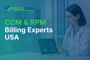 CCM & RPM Billing Experts USA | BillsCare Medical Solutions