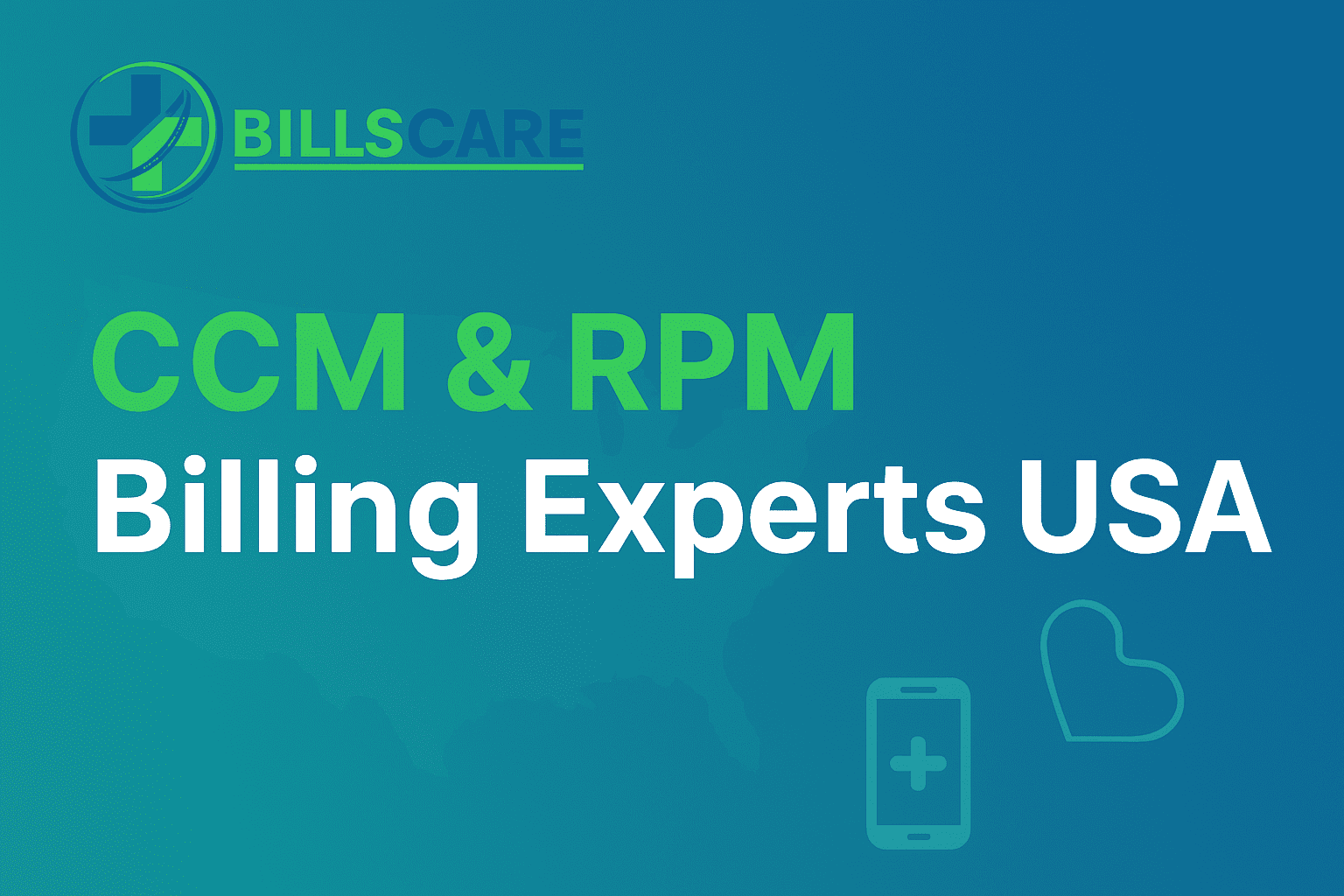 CCM & RPM Billing Services USA | BillsCare Medical Billing